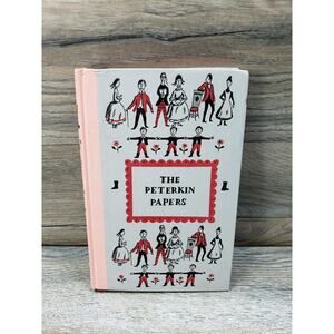 The Peterkin Papers By Lucretia P. Hale 1955 Hardcover Book